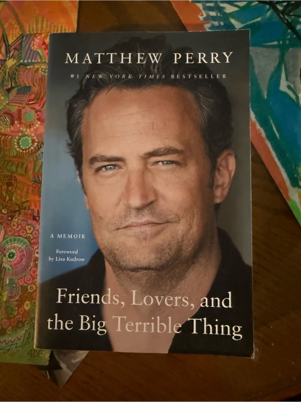 Friends, Lovers, and the Big Terrible Thing - Matthew Perry